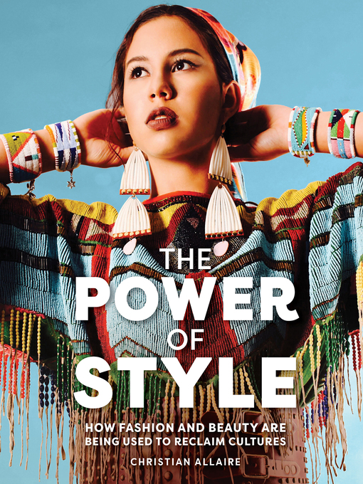 Title details for The Power of Style by Christian Allaire - Available